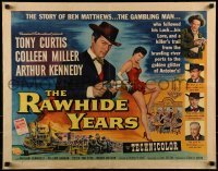 2j843 RAWHIDE YEARS style B 1/2sh 1955 poker playing Tony Curtis + sexy Colleen Miller & Arthur Kennedy!