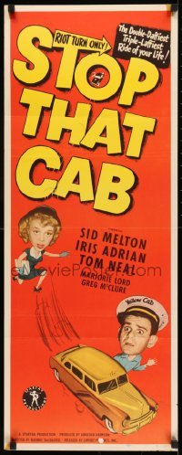 2j411 STOP THAT CAB insert 1951 Sid Melton, Iris Adrian, Tom Neal, cool old taxi!