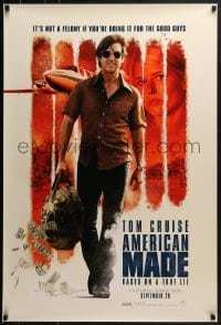 2k041 AMERICAN MADE teaser DS 1sh 2017 Tom Cruise, it's not a felony if you do it for the good guys!