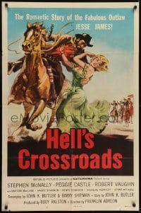 2r495 HELL'S CROSSROADS 1sh 1957 Stephen McNally as Jesse James on horse & sexy Peggy Castle!
