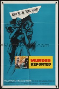 2r678 MURDER REPORTED 1sh 1958 artwork of Judo Killer attacking woman!