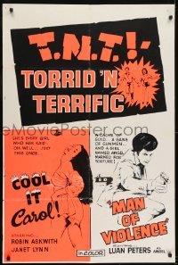 2r875 T.N.T. TORRID 'N TERRIFIC Canadian 1sh 1972 Cool It Carol & Man Of Violence, double-bill!