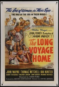 2s277 LONG VOYAGE HOME linen 1sh 1940 John Ford, art of John Wayne & Thomas Mitchell w/sexy girls!