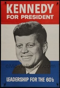 2t370 KENNEDY FOR PRESIDENT 28x41 political campaign 1960 JFK will give leadership for the 60's!