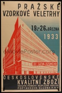 2t453 PRAZSKE VZORKOVE VELETRHY 25x37 Czech special poster 1933 Moravek art of trade fair building!