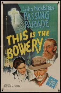 2t156 THIS IS THE BOWERY 1sh 1941 John Nesbitt New York City documentary short, stone litho, rare!