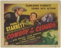 3c049 COWBOY IN THE CLOUDS TC 1943 slam-bang cowboy Charles Starrett zooms into action!