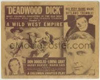 3c055 DEADWOOD DICK chapter 1 TC 1940 serial, his name made outlaws tremble, A Wild West Empire!