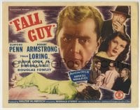 3c071 FALL GUY TC 1947 Clifford Penn, Robert Armstrong, film noir from a story by Cornell Woolrich!
