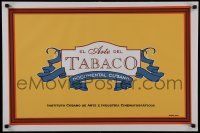 3f344 EL ARTE DEL TABACO Cuban silkscreen R1990s Tobacco documentary, Carlos Jose art!