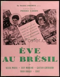 3f150 EVA NO BRASIL French 20x26 1956 Almeidinha, Emilinha Borba, Theo Braga, Carlos Branco!