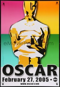 3g056 77th ANNUAL ACADEMY AWARDS DS 1sh 2005 Brett Davidson artwork of the Oscar!