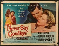 3j805 NEVER SAY GOODBYE style B 1/2sh 1956 close up of Rock Hudson holding Miss Cornell Borchers!