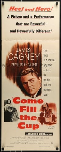 3j066 COME FILL THE CUP insert 1951 alcoholic James Cagney, a thirst for trouble & a woman's love!
