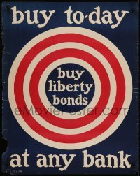 3k044 BUY LIBERTY BONDS 22x28 WWI war poster 1917 buy today, great art of bullseye by S.L. Bush!