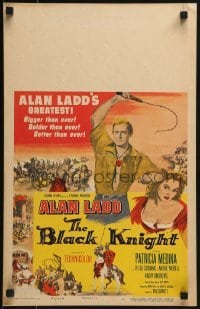 3p032 BLACK KNIGHT WC 1954 Alan Ladd's biggest adventure, sexy Patricia Medina, better than ever!