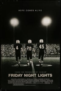 3w306 FRIDAY NIGHT LIGHTS DS 1sh 2004 Texas high school football, image of players on field!