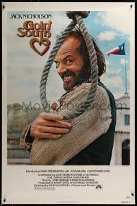 3w339 GOIN' SOUTH 1sh 1978 great image of smiling Jack Nicholson by hanging noose in Texas!