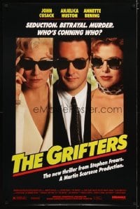 3w359 GRIFTERS 1sh 1990 John Cusack, Annette Bening & Anjelica Huston all wearing sunglasses!