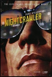 3w628 NIGHTCRAWLER teaser DS 1sh 2014 cool image of Jake Gyllenhaal with sunglasses!