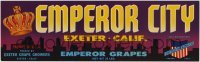 3x143 EMPEROR CITY 4x13 crate label 1960s emperor grapes of Exeter, California!