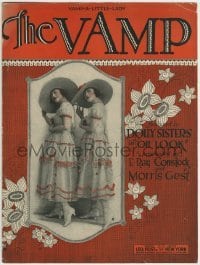 3x252 OH LOOK sheet music 1918 great image of the Dolly Sisters singing The Vamp!
