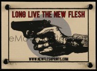 3x098 NEW FLESH signed #40/145 5x7 art print 2011 Long Live the New Flesh, cool N.E. gun art!
