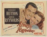 3z008 ALWAYS TOGETHER TC 1948 romantic c/u of Robert Hutton hugging pretty Joyce Reynolds!