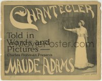 3z047 CHANTECLER TC 1910s stage actress Maude Adams in Edmond Rostand's classic play, ultra rare!