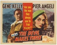 3z066 DEVIL MAKES THREE TC 1952 Gene Kelly traps pretty Pier Angeli in post-World War II France!