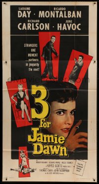 4b508 3 FOR JAMIE DAWN 3sh 1956 Laraine Day, strangers one moment, partners in jeopardy the next!