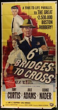 4b511 6 BRIDGES TO CROSS 3sh 1955 Tony Curtis in the great unsolved $2,500,000 Boston robbery!