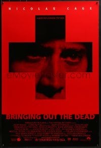 4c513 BRINGING OUT THE DEAD advance 1sh 1999 paramedic Nicolas Cage, Arquette, Martin Scorsese!
