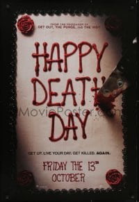 4c636 HAPPY DEATH DAY teaser DS 1sh 2017 Jessica Rothe, get up, live your day, get killed again!