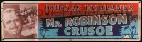 4c070 MR. ROBINSON CRUSOE paper banner R1953 dashing Douglas Fairbanks, cool tropical island art!