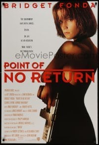 4c802 POINT OF NO RETURN 1sh 1993 super sexy Bridget Fonda with big gun!