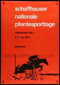 4c162 SCHAFFHAUSER NATIONALE PFERDESPORTTAGE 36x50 Swiss special poster 1963 jumping horse/jockey!
