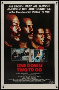 4g671 ONE DOWN, TWO TO GO 1sh 1982 Fred Williamson, Richard Roundtree, Jim Kelly & Brown!