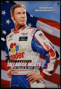 4g883 TALLADEGA NIGHTS THE BALLAD OF RICKY BOBBY teaser DS 1sh 2006 NASCAR driver Will Ferrell!