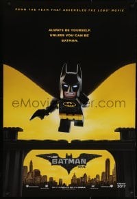 4r795 LEGO BATMAN MOVIE teaser DS 1sh 2017 always be yourself, unless you can be Batman, 2017 style