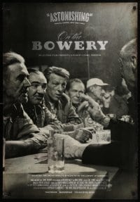 4r852 ON THE BOWERY heavy stock 1sh R2012 award-winning skid row alcoholism docudrama!