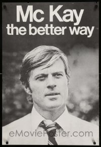 4r340 CANDIDATE 23x34 special 1972 different image of Robert Redford on faux campaign poster!