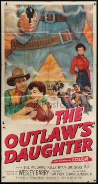 5a606 OUTLAW'S DAUGHTER 3sh 1954 Bill Williams, sexy Kelly Ryan, cool art of pointing gun!