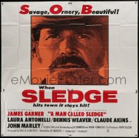 5a132 MAN CALLED SLEDGE int'l 6sh 1970 c/u of James Garner, a savage, ornery & beautiful S.O.B.!