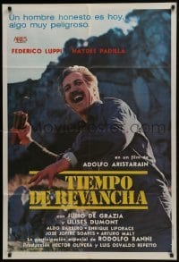 5a267 TIME FOR REVENGE Argentinean 1981 Tiempo De Revancha, c/u of Federico Luppi with dynamite!
