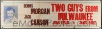 5a008 TWO GUYS FROM MILWAUKEE paper banner 1946 great smiling portrait of Dennis Morgan!