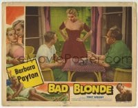 5b547 BAD BLONDE LC #7 1953 sexy bad Barbara Payton glares at boxer Tony Wright playing cards!