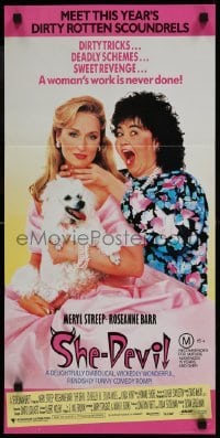 5c892 SHE-DEVIL Aust daybill 1989 wacky image of Rosanne Barr choking Meryl Streep holding poodle!