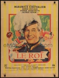 5f470 ROYAL AFFAIR French 24x31 1950 Marc-Glibert Sauvajon's Le roi, great art of Maurice Chevalier!