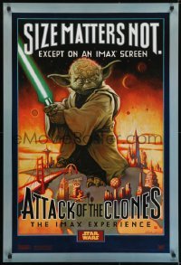 5g565 ATTACK OF THE CLONES style A IMAX DS 1sh 2002 Star Wars Episode II, Yoda, size matters not!